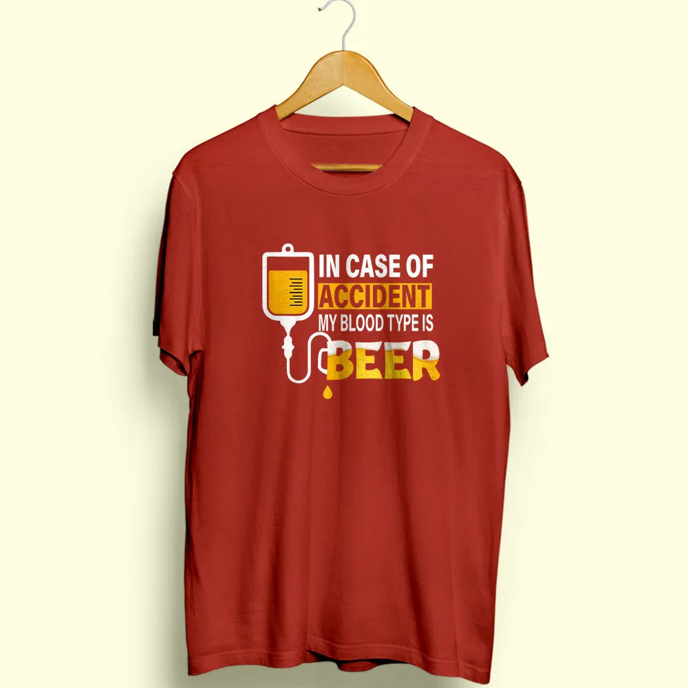 Blood Type Is Beer Half Sleeve T-Shirt