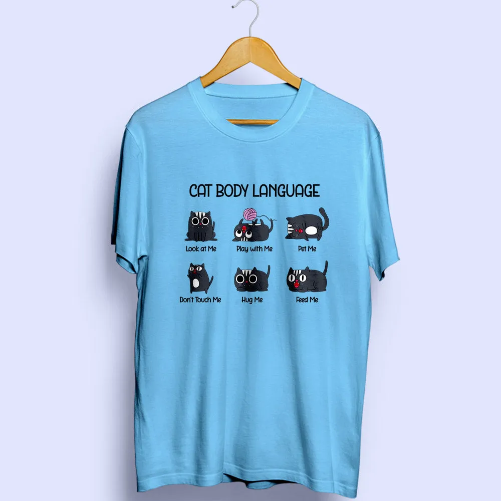 Cat Body Language Half Sleeve T-Shirt