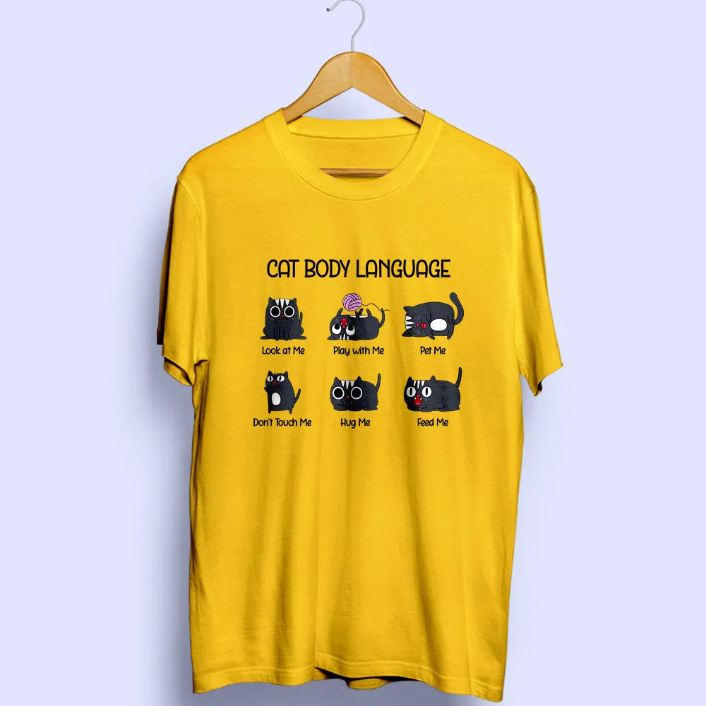 Cat Body Language Half Sleeve T-Shirt