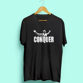 CONQUER Half Sleeve T-Shirt